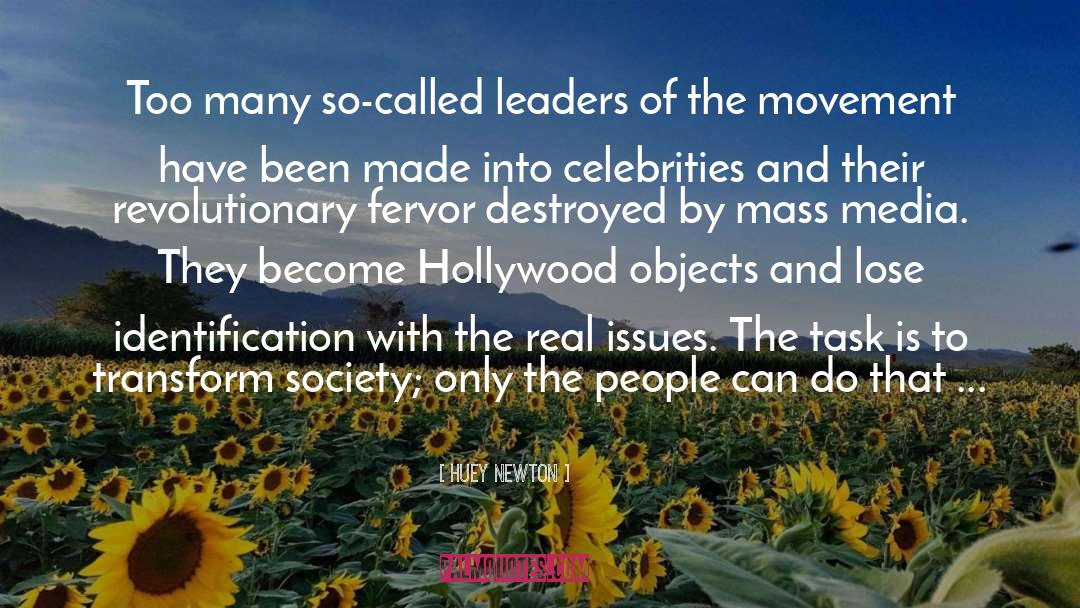 Huey Newton Quotes: Too many so-called leaders of