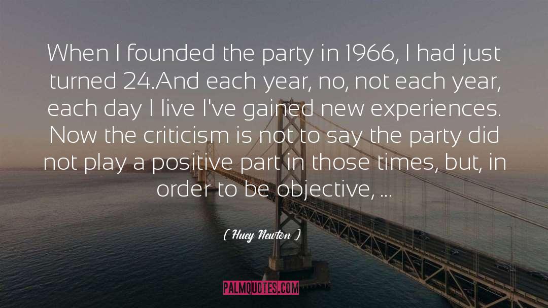 Huey Newton Quotes: When I founded the party