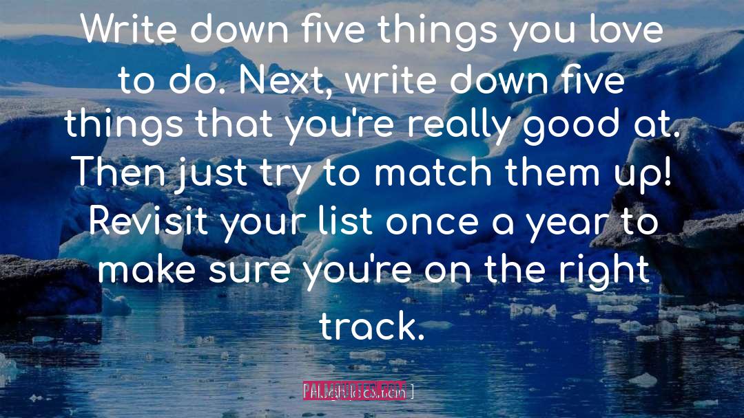 Hugh Jackman Quotes: Write down five things you
