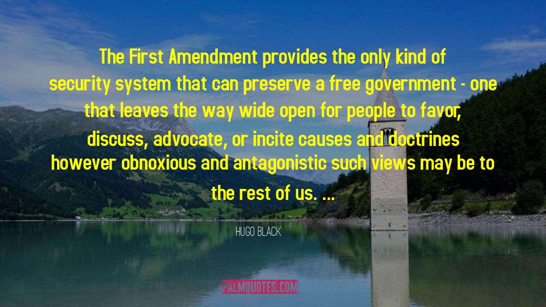 Hugo Black Quotes: The First Amendment provides the