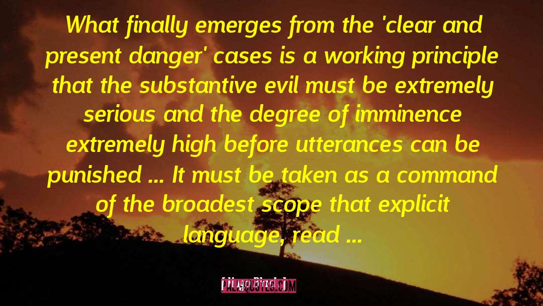 Hugo Black Quotes: What finally emerges from the