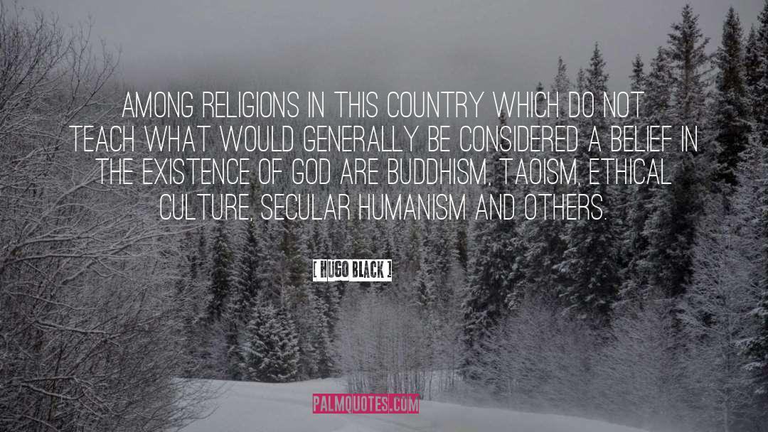 Hugo Black Quotes: Among religions in this country