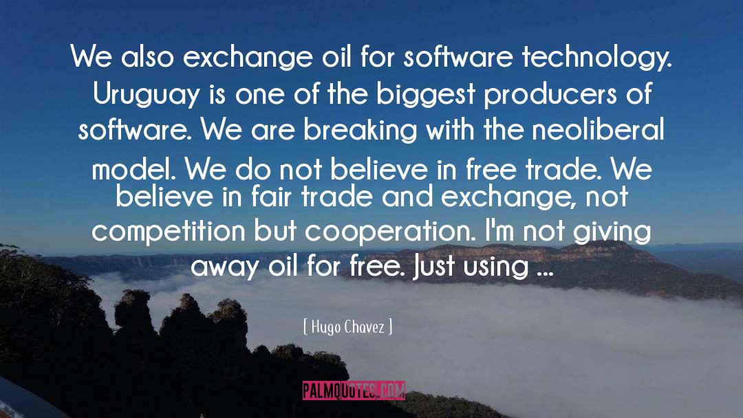 Hugo Chavez Quotes: We also exchange oil for
