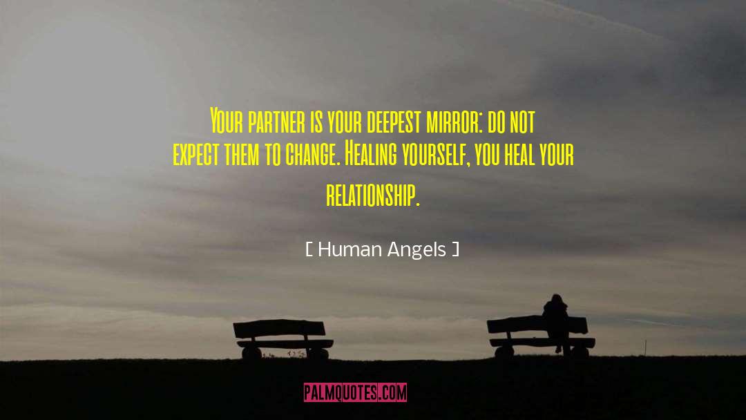 Human Angels Quotes: Your partner is your deepest