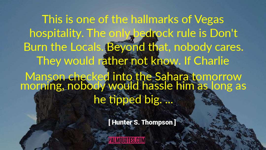 Hunter S. Thompson Quotes: This is one of the