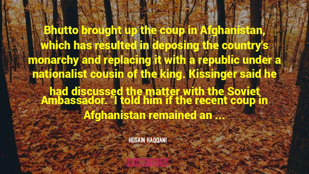 Husain Haqqani Quotes: Bhutto brought up the coup