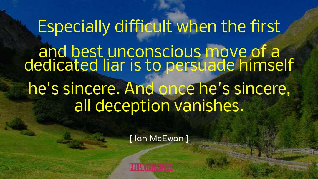 Ian McEwan Quotes: Especially difficult when the first