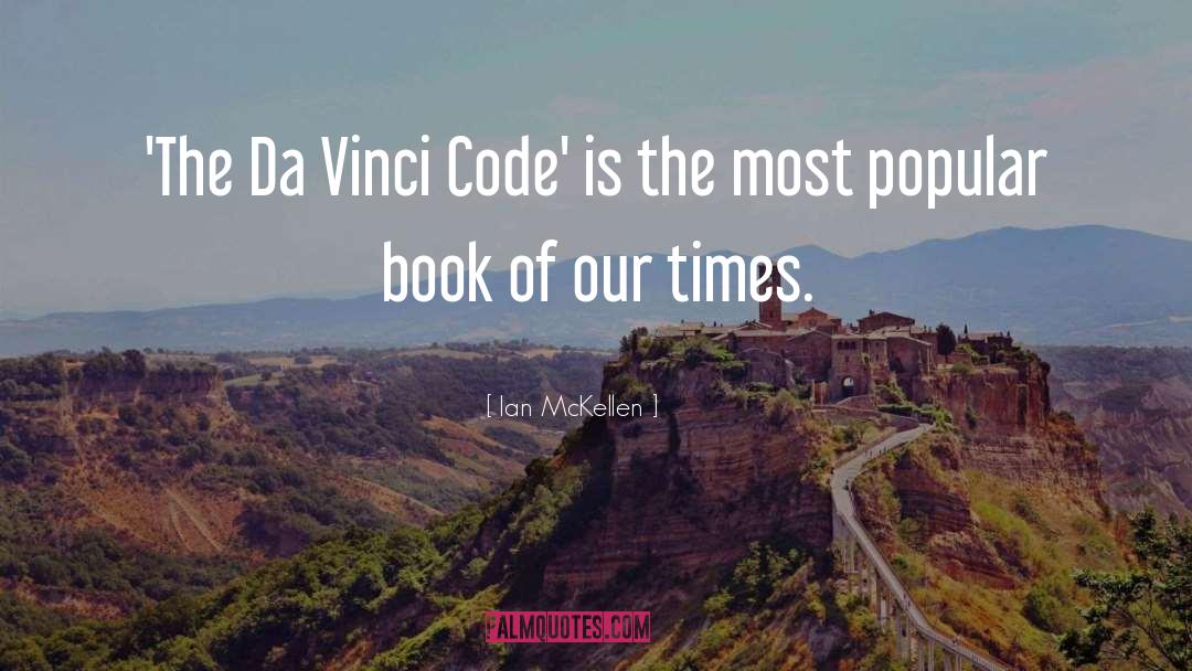 Ian McKellen Quotes: 'The Da Vinci Code' is