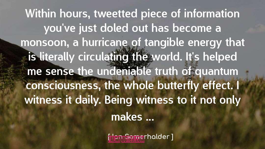 Ian Somerhalder Quotes: Within hours, tweetted piece of