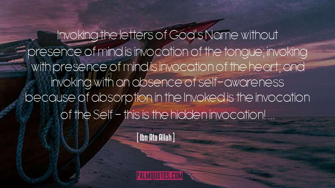 Ibn Ata Allah Quotes: Invoking the letters of God's