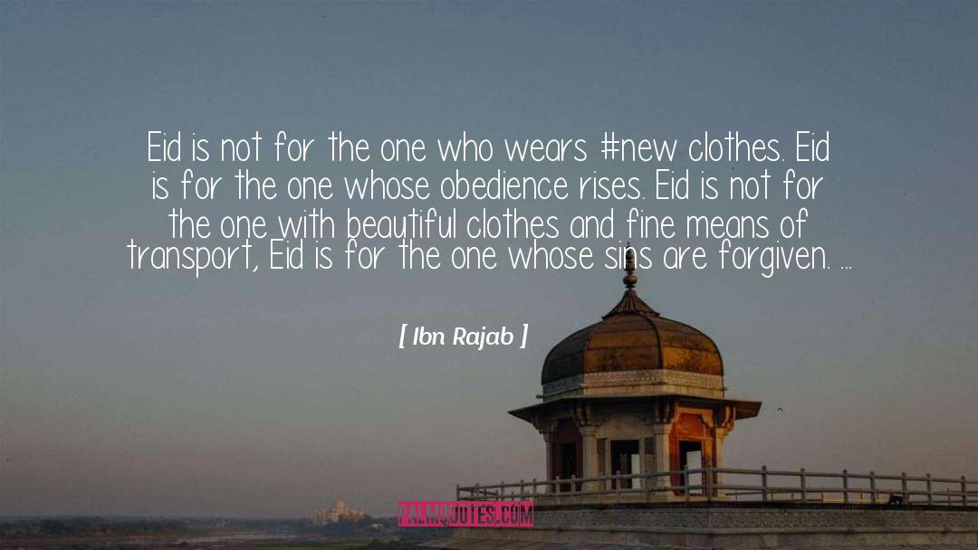 Ibn Rajab Quotes: Eid is not for the