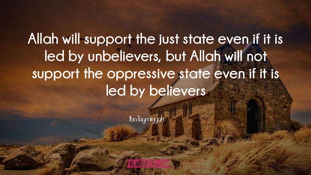 Ibn Taymiyyah Quotes: Allah will support the just