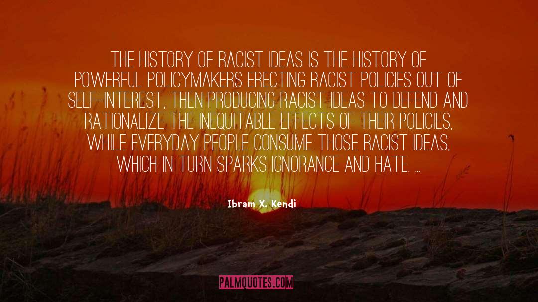 Ibram X. Kendi Quotes: The history of racist ideas