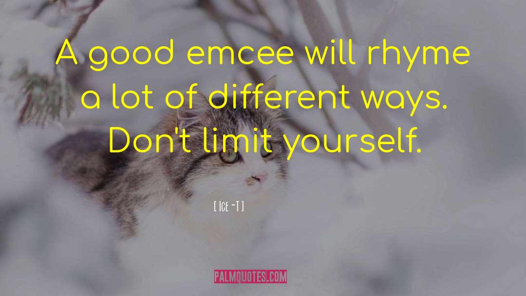 Ice-T Quotes: A good emcee will rhyme