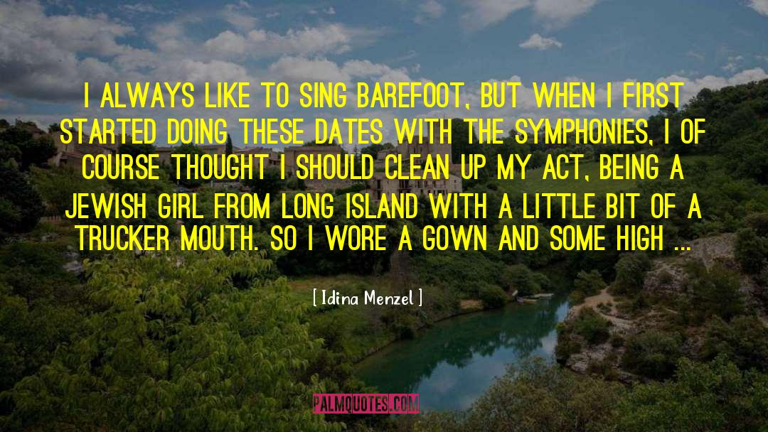 Idina Menzel Quotes: I always like to sing