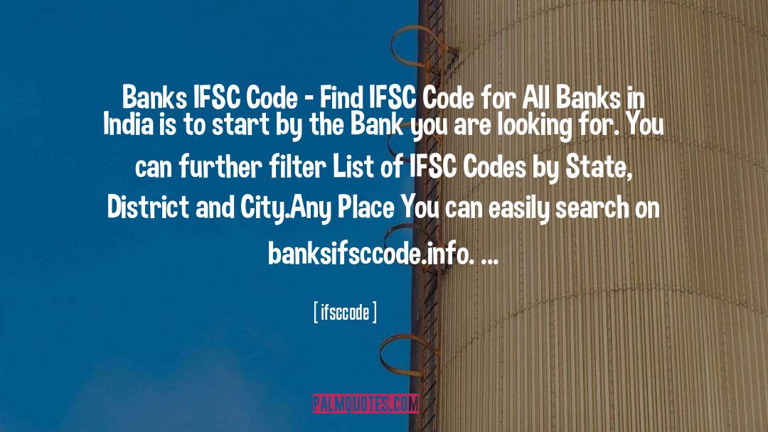 Ifsccode Quotes: Banks IFSC Code - Find