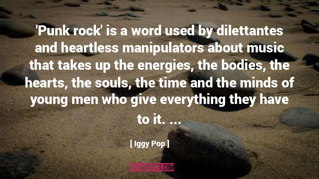 Iggy Pop Quotes: 'Punk rock' is a word