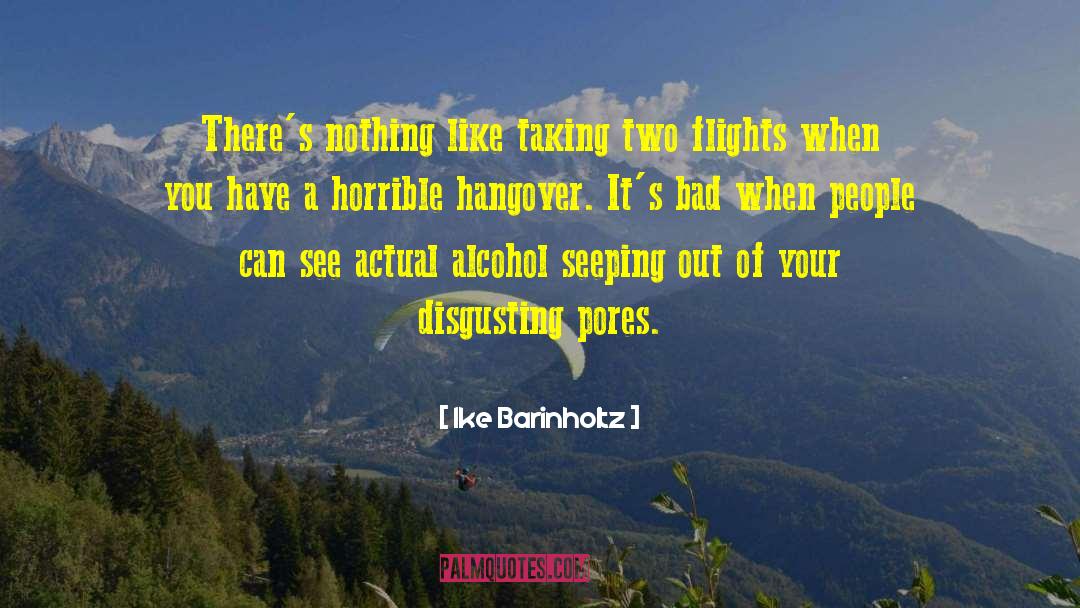 Ike Barinholtz Quotes: There's nothing like taking two