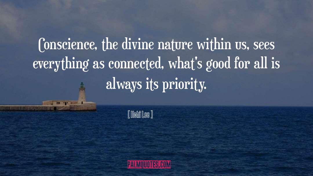 Ilchi Lee Quotes: Conscience, the divine nature within