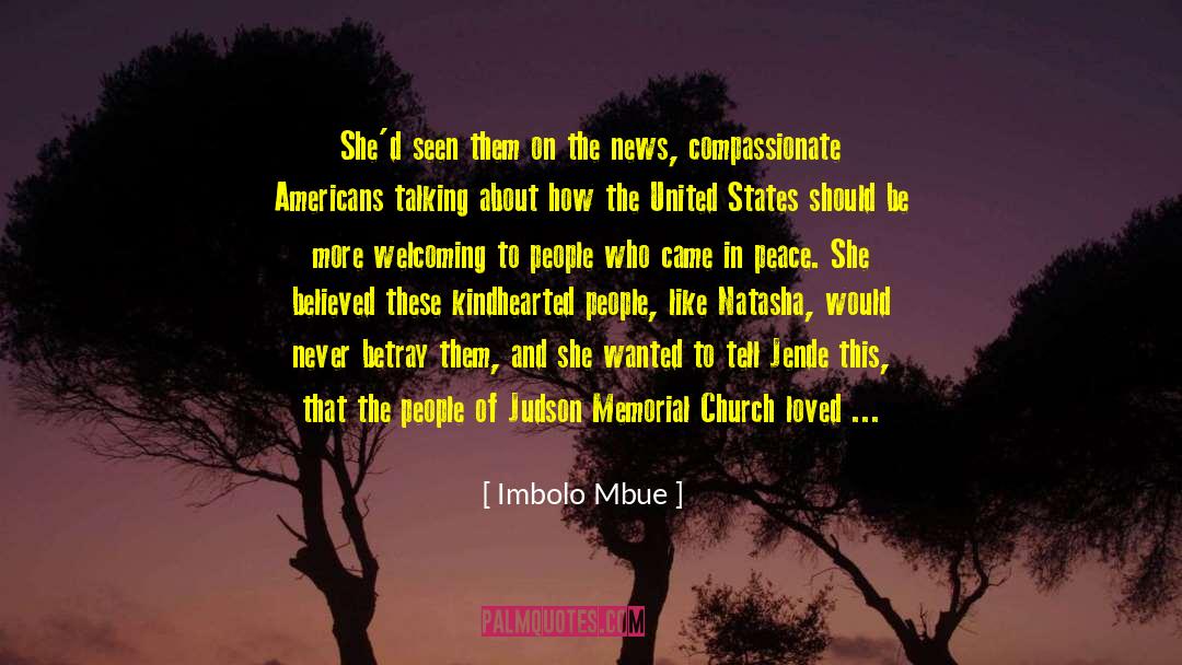 Imbolo Mbue Quotes: She'd seen them on the