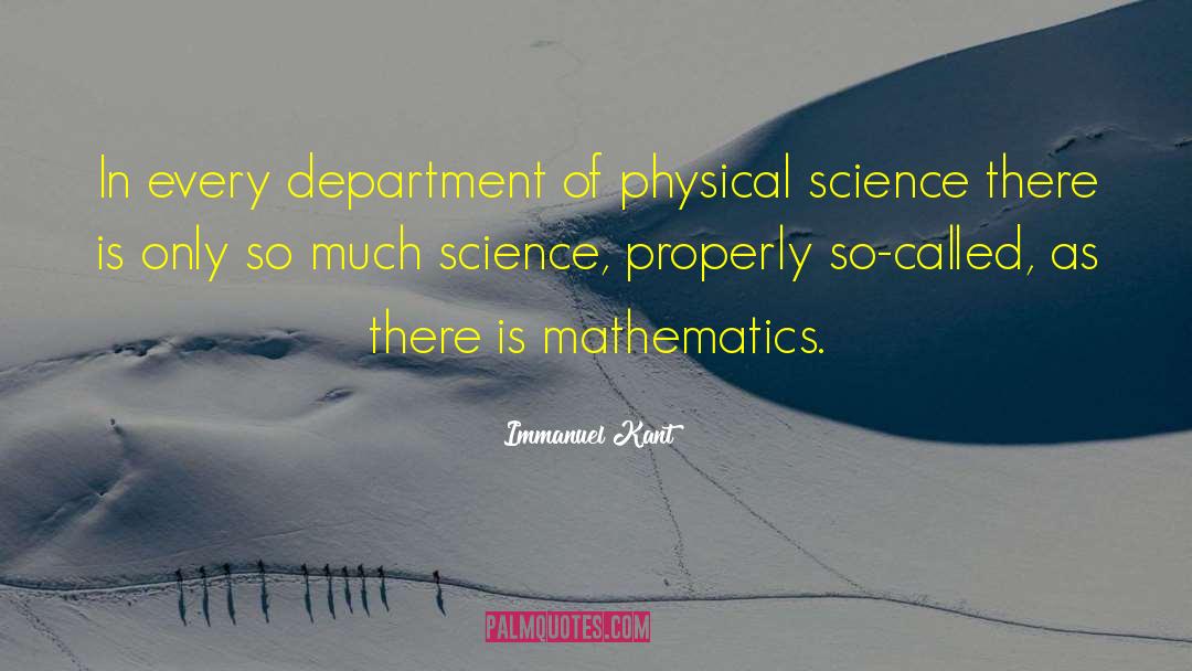 Immanuel Kant Quotes: In every department of physical