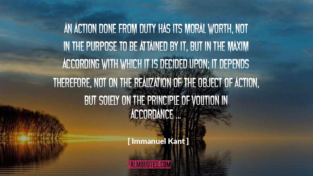 Immanuel Kant Quotes: An action done from duty