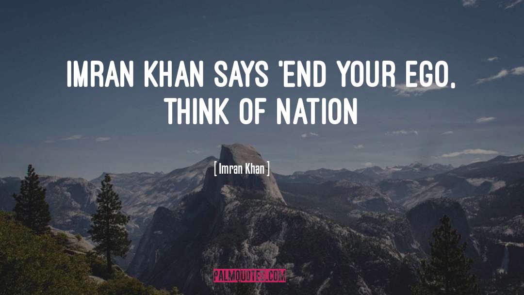 Imran Khan Quotes: Imran Khan says 'End your