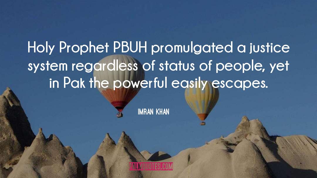 Imran Khan Quotes: Holy Prophet PBUH promulgated a