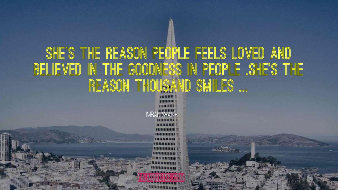 Imran Shaikh Quotes: She's the reason people feels
