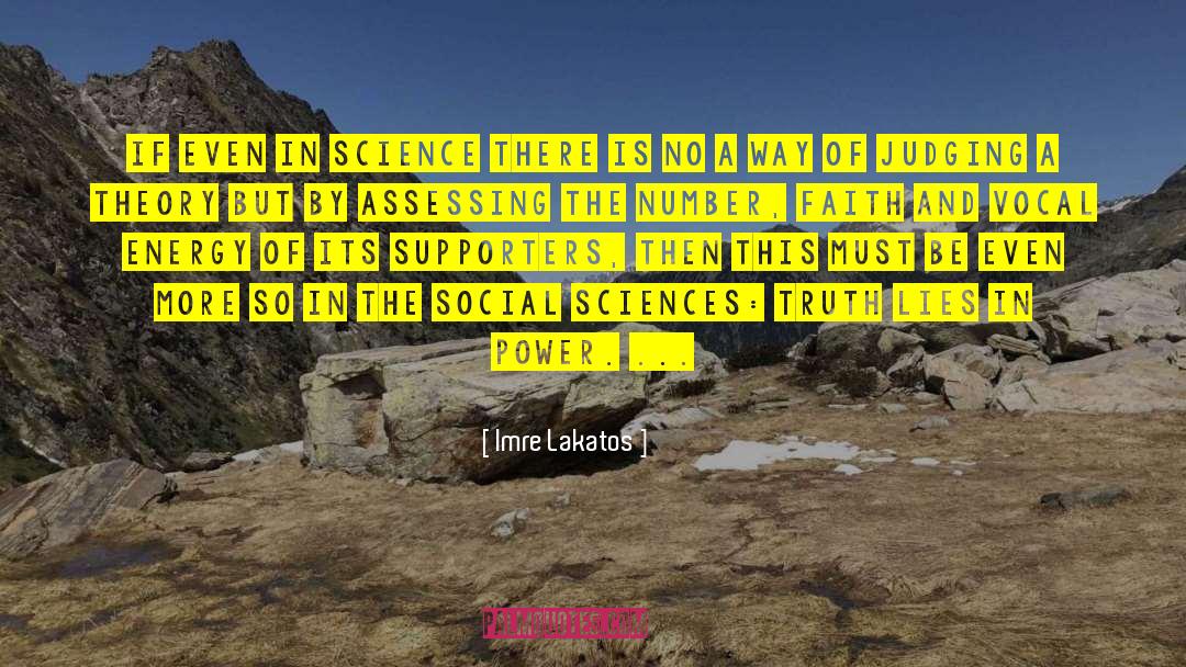 Imre Lakatos Quotes: If even in science there