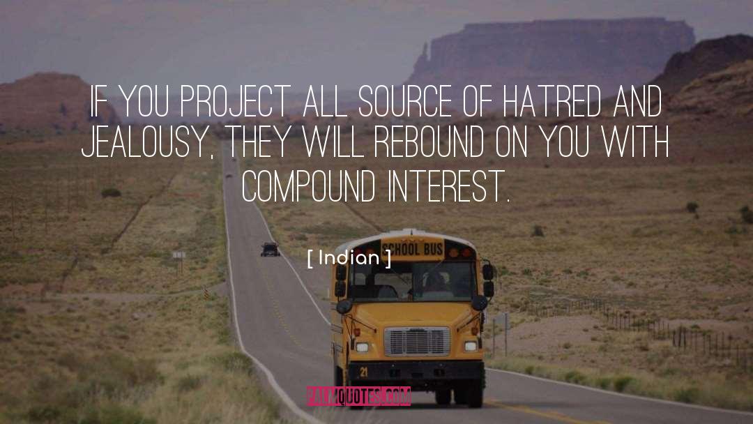 Indian Quotes: If you project all source