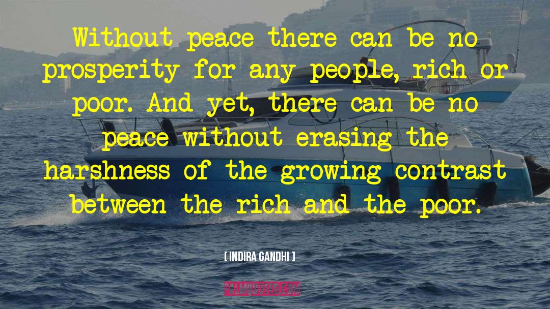 Indira Gandhi Quotes: Without peace there can be