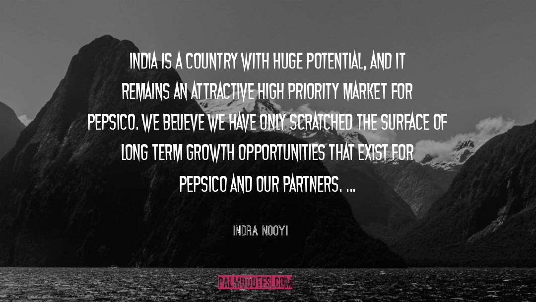 Indra Nooyi Quotes: India is a country with