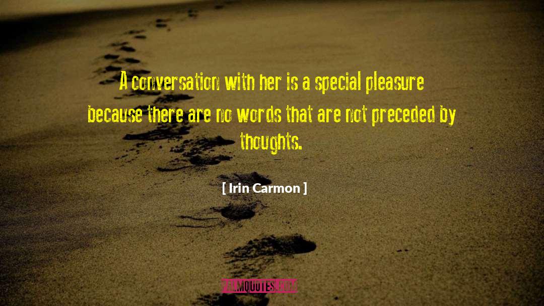 Irin Carmon Quotes: A conversation with her is