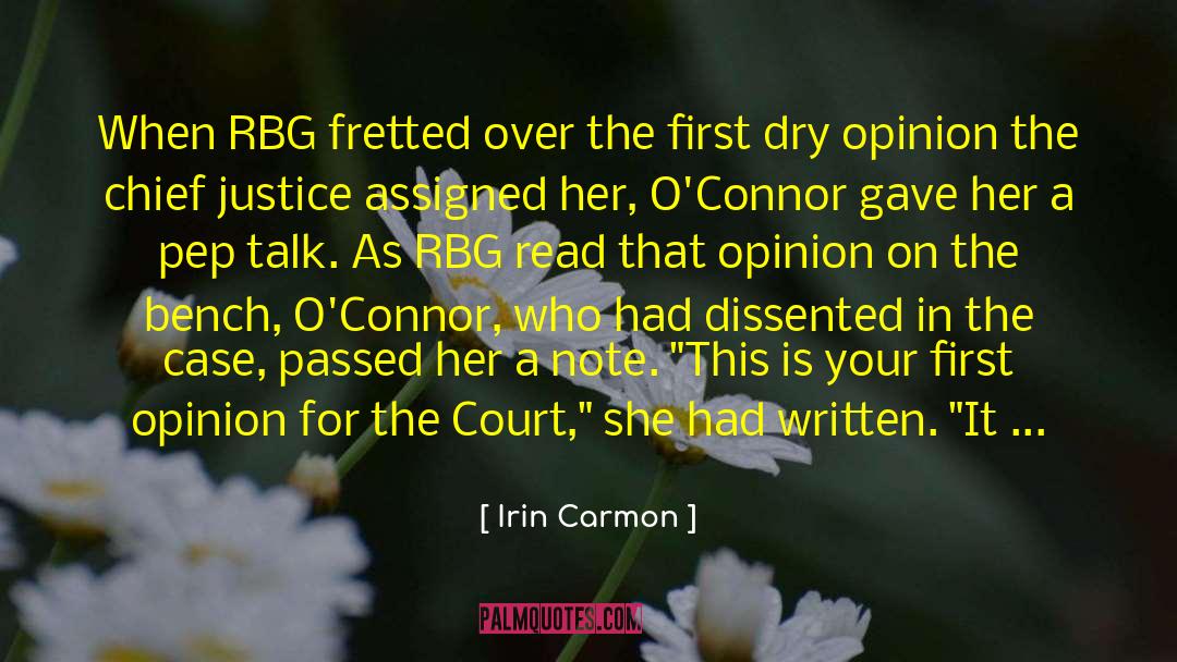Irin Carmon Quotes: When RBG fretted over the