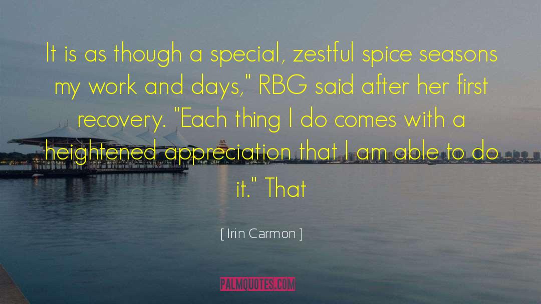 Irin Carmon Quotes: It is as though a