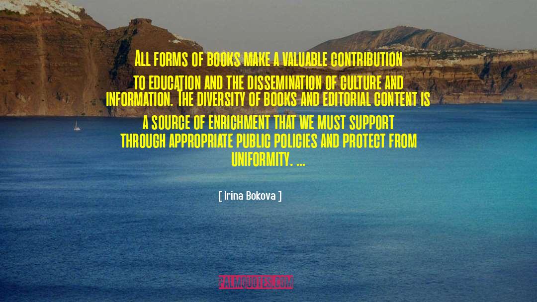 Irina Bokova Quotes: All forms of books make