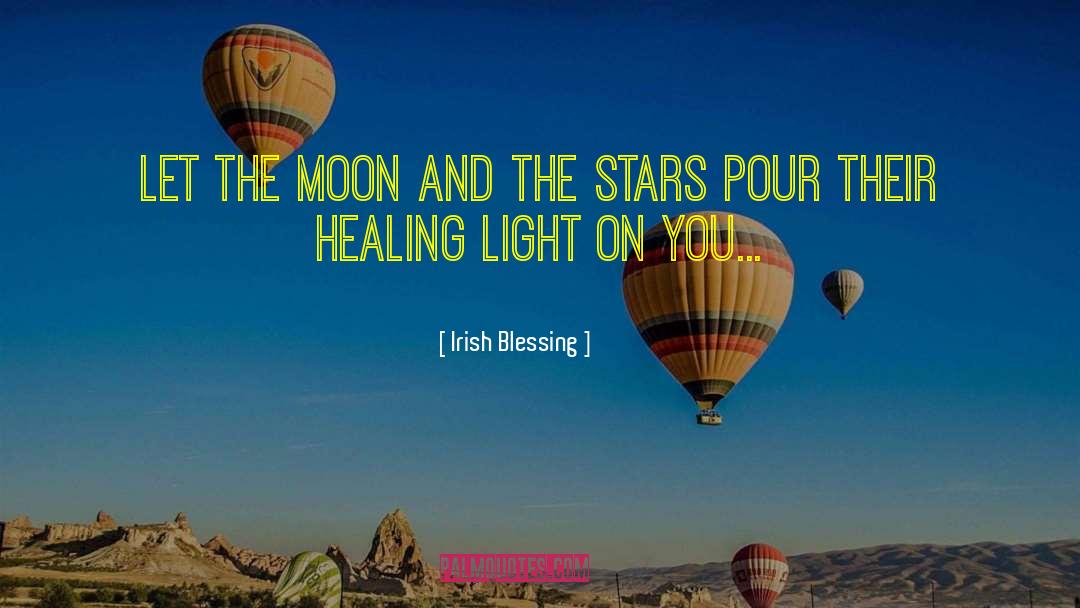 Irish Blessing Quotes: Let the Moon and the