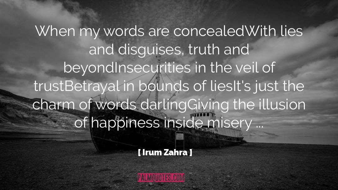 Irum Zahra Quotes: When my words are concealed<br