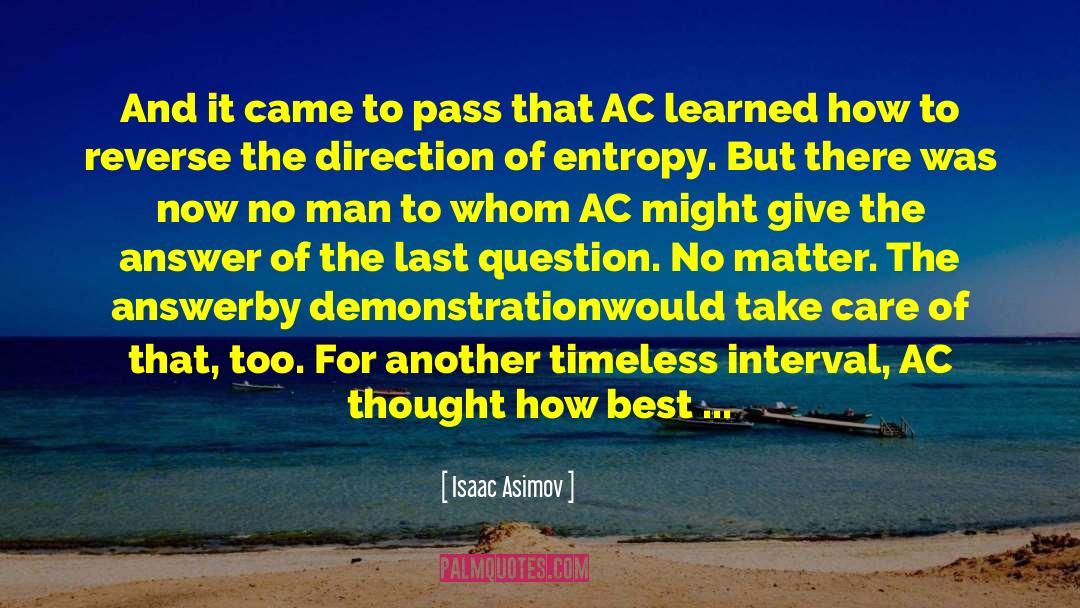 Isaac Asimov Quotes: And it came to pass
