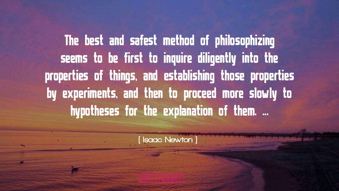 Isaac Newton Quotes: The best and safest method