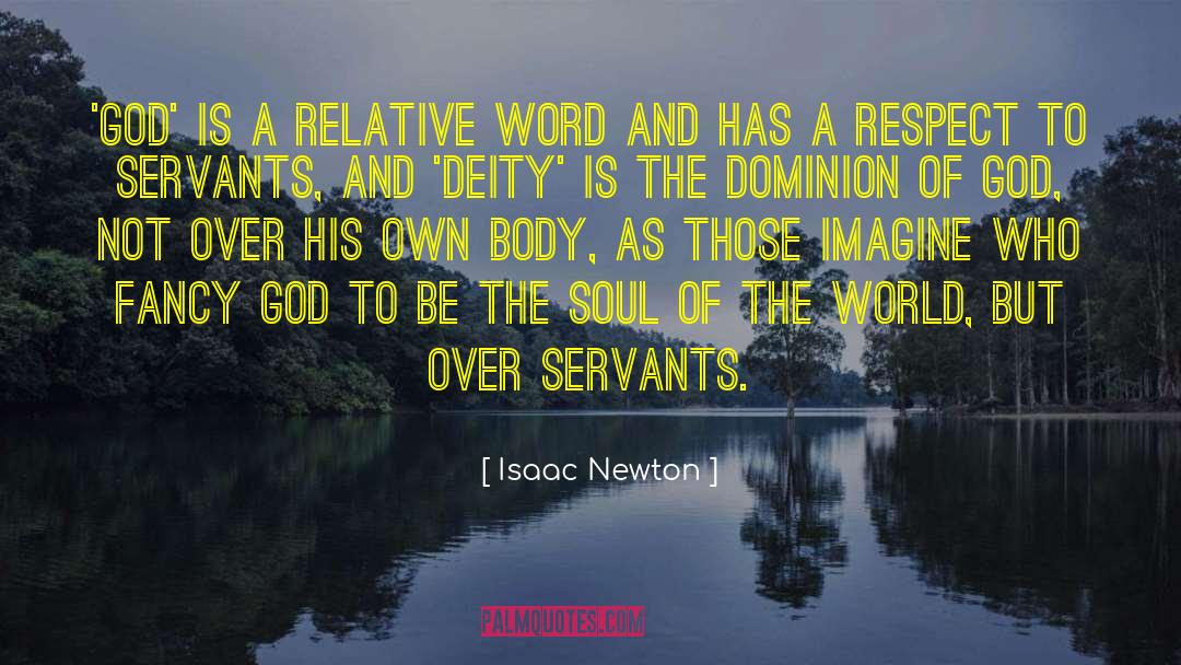 Isaac Newton Quotes: 'God' is a relative word
