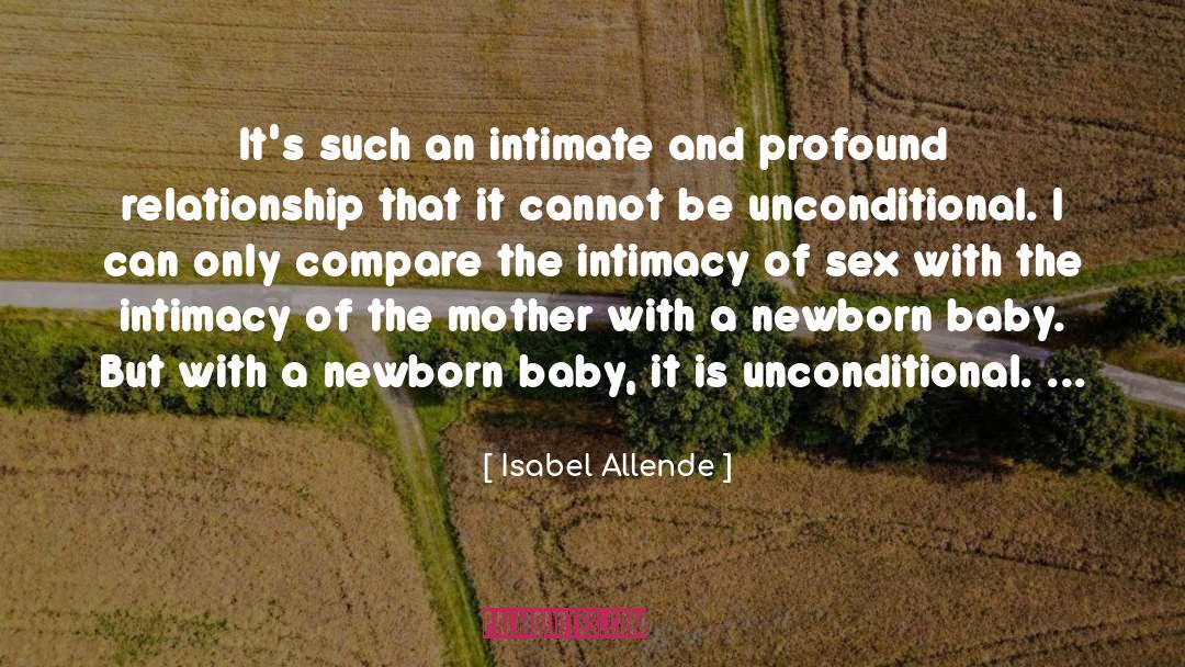 Isabel Allende Quotes: It's such an intimate and