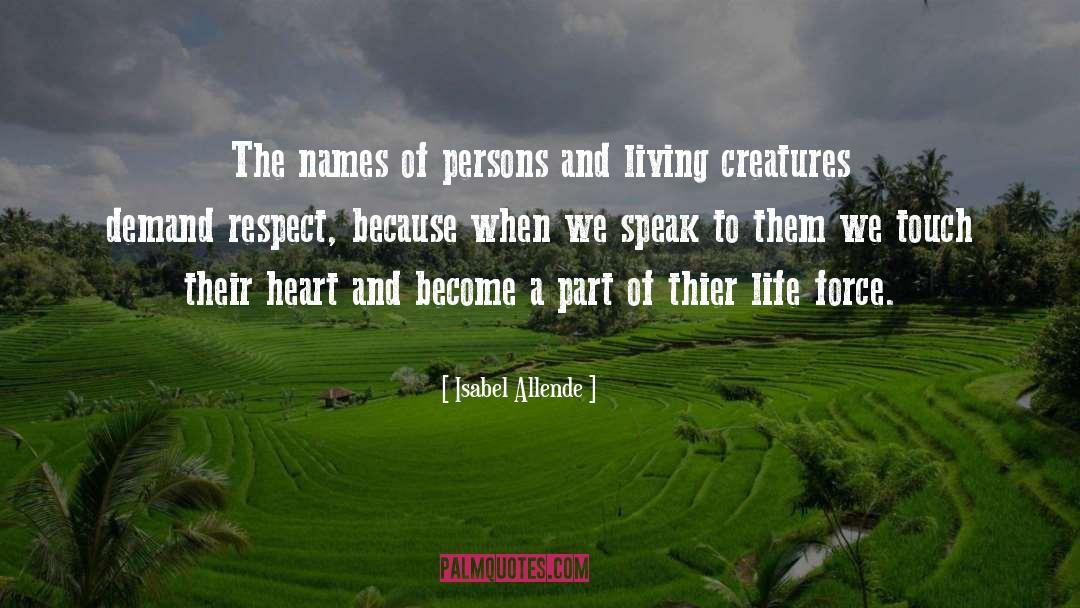 Isabel Allende Quotes: The names of persons and