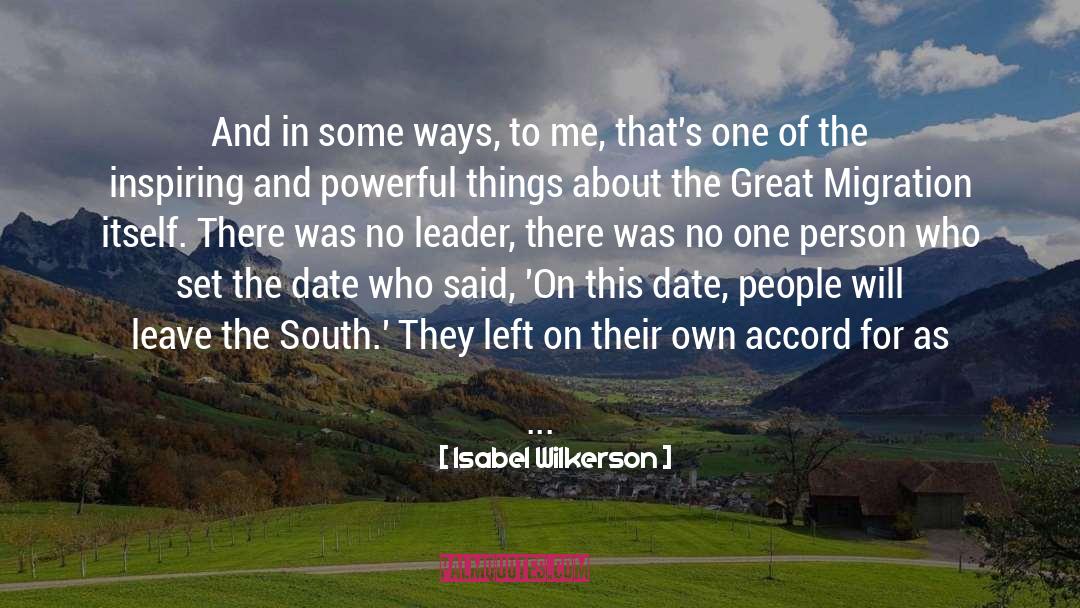 Isabel Wilkerson Quotes: And in some ways, to