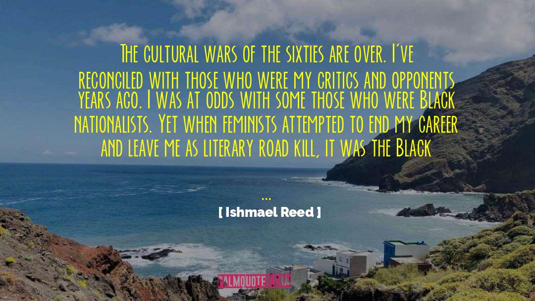 Ishmael Reed Quotes: The cultural wars of the