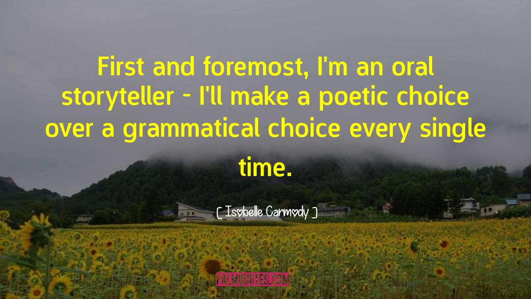 Isobelle Carmody Quotes: First and foremost, I'm an