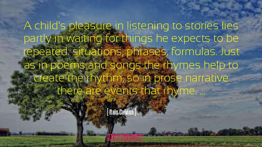 Italo Calvino Quotes: A child's pleasure in listening