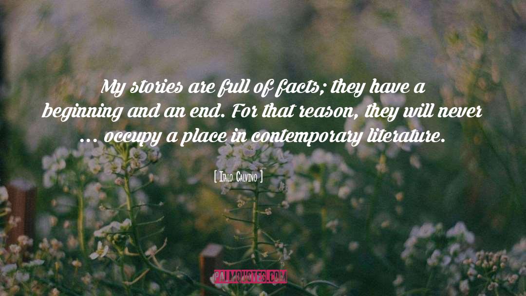 Italo Calvino Quotes: My stories are full of