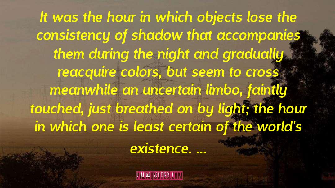 Italo Calvino Quotes: It was the hour in